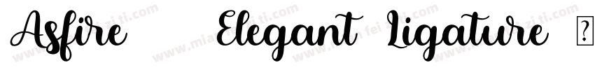 Asfire – Elegant Ligature字体转换